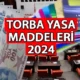 TORBA YASA İÇERİĞİ VE MADDELERİ SON DAKİKA 2024 | Torba yasa çıktı mı, Meclis'ten geçti mi, ne zaman yürürlüğe girecek? Yeni torba yasada neler var, maddeleri neler? Yasa teklifi ile ilgili son açıklamalar...