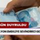 14 Milyon EMEKLİYE Sevindirici Gelişme! 10 Bin TL Ödeme Bugün Duyruldu