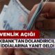 Akbank'tan Dolandırıcılık İddialarına Yanıt Geldi, Akbank'ta Güvenlik Açığı Mı Var?