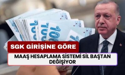 SGK Girişi 1999 2000 2008 Olanların Maaş Hesaplama Sistemi Sil baştan Değişiyor