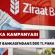 Ziraat Bankası'ndan 1.500 TL Para İadesi! Bankada Kuyruk Oluşacak