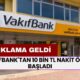 Vakıfbank'tan 10 Bin TL Nakit Ödeme Başladı! 1-10 Ekim Arasında GELİR BELGESİZ Ödeme