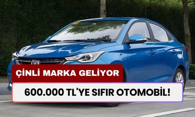 600.000 TL'ye Sıfır Otomobil! Çin Devi Changan Türkiye'de Satışa Çıkıyor