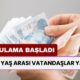 18-45 Yaş Arası Vatandaşlar Yaşadı: Dün Sessiz Sedasız Uygulanma Başladı