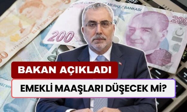 Emekli Maaşları Düşecek mi? Bakan Vedat Işıkhan'dan Açıklama Geldi