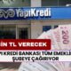 Yapı Kredi Bankası Tüm Emeklileri Şubeye Çağırıyor! 3 Yıl Kalma Sözünüze 18.000 TL Promosyon