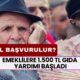 Emeklilere 1.500 TL Gıda Yardımı Başladı! Nasıl Başvurabilirim?