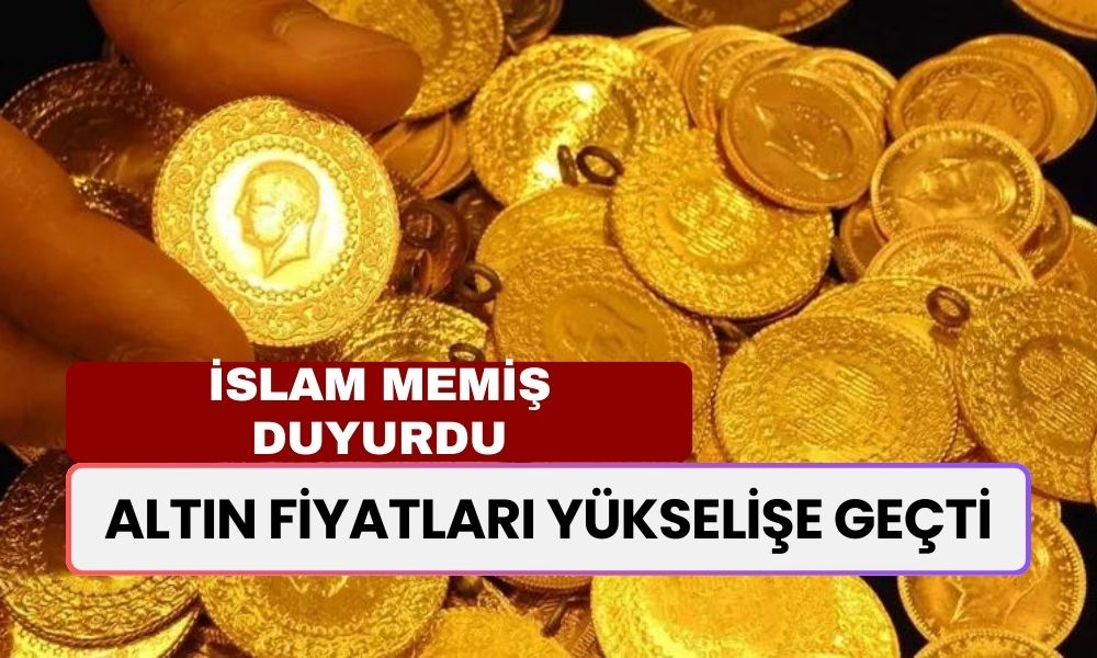 Altın Fiyatlarında Kritik Eşik: İslam Memiş  "Açıkta Kalma" Diyerek Duyurdu!