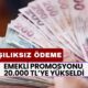 Banka Emekli Promosyon Miktarını Güncelledi! O Banka Emeklilere 20.000 TL Verecek