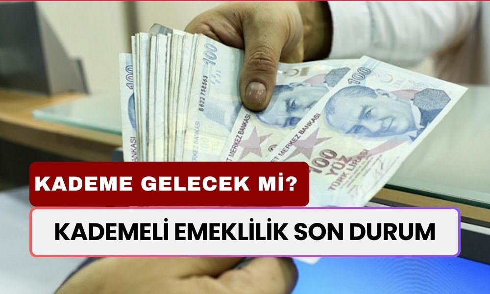 KADEMELİ EMEKLİLİK HABERİ! 2000-2008 Arasına 2025 Yılında Kademeli Emeklilik Gelecek Mi?  