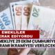 Emekliye 29 Ekim Cumhuriyet Bayramı İkramiyesi Verilecek Mi? Bu Senede 5.000 TL Yatacak Mı?