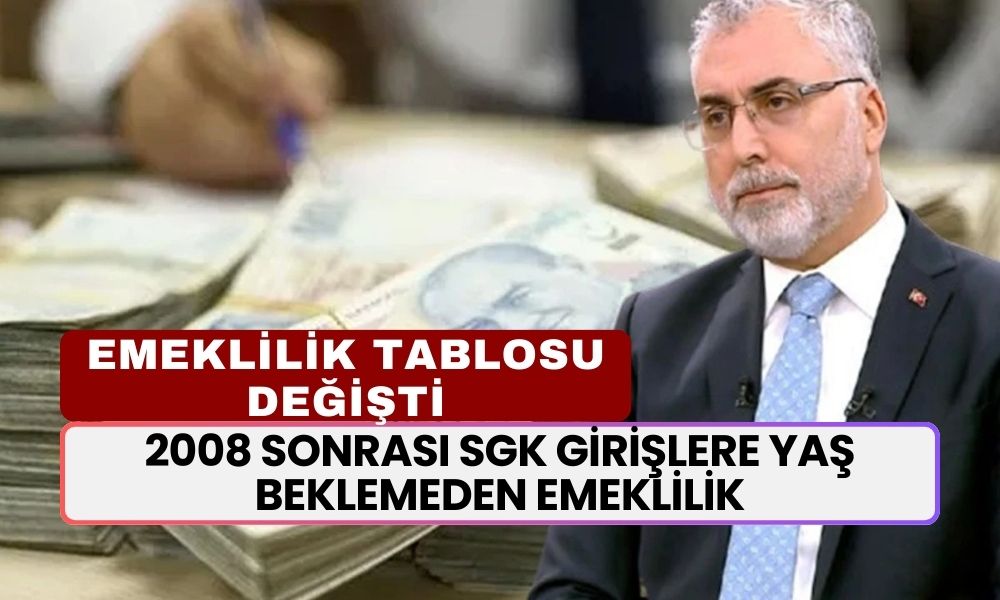 2008 Sonrası SGK Girişlerin Emeklilik İçin Yaş Beklemesine Gerek Yok! Az Primle Büyük Fırsat