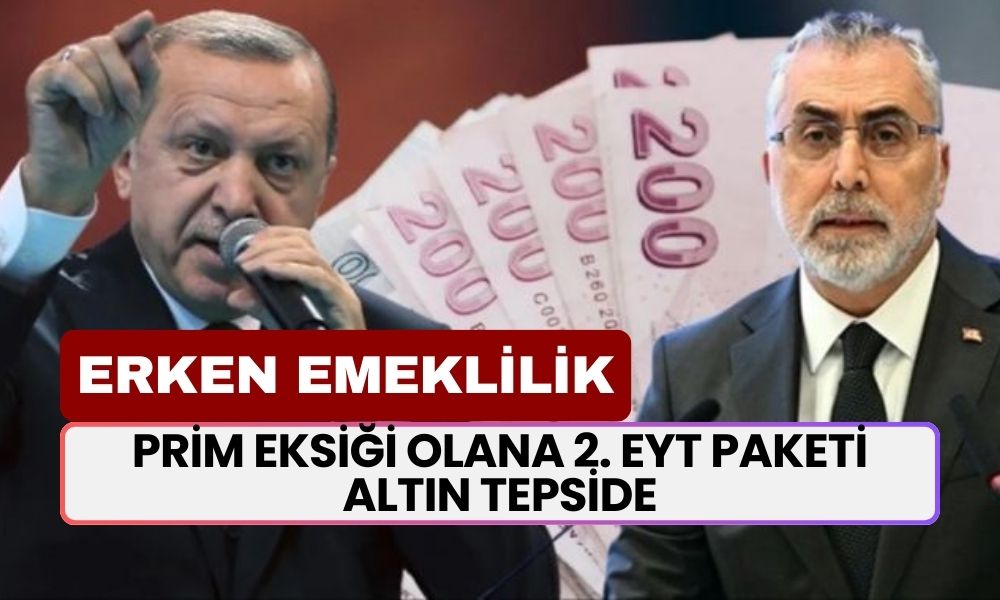 Prim Eksiğiniz Varsa Üzülmeyin! 2.EYT İle Erken Emeklilik Altın Tepside Sunuluyor