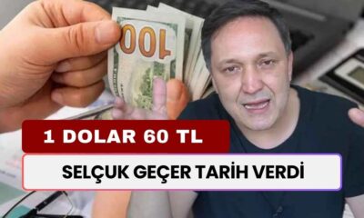 Dolar Kurunun 60 TL Felaketi! Selçuk Geçer Tarih Verdi