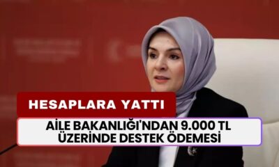 Aile Bakanlığı'ndan 9.000 TL Üzerinde Destek Ödemesi! Hesaplara Yattı