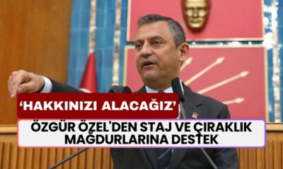 Özgür Özel'den Staj ve Çıraklık Mağdurlarına Destek! 'Hakkınızı Alacağız İnşallah'