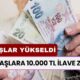 Maaşlara 10.000 TL İLAVE ZAM! Bir Dahaki Aydan İtibaren Maaşınıza Yansıyacak