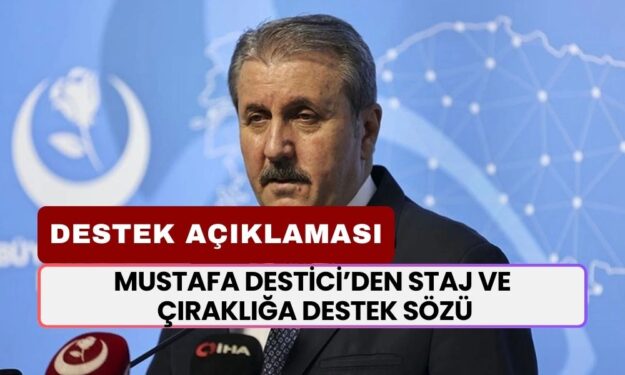 Mustafa Destici, Staj ve Çıraklık Mağdurlarına Destek Sözü Verdi