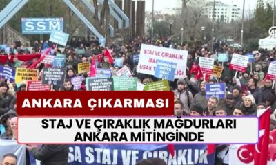 Staj ve Çıraklık Mağdurları Ankara Mitinginde