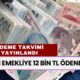 Emekliye 12 Bin TL Ödeme! 30 Ekim'e Kadar Tüm Emeklilere Ödenecek