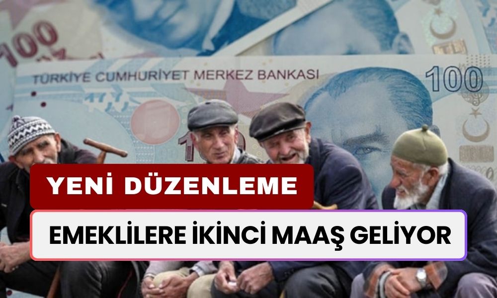 Emeklilere İkinci Maaş Geliyor! Yeni Düzenlemenin Detayları...