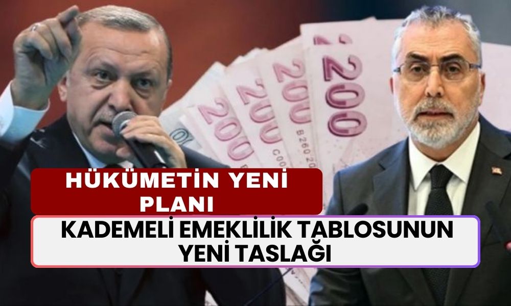 KADEMELİ EMEKLİLİK TABLOSU HAZIR! Emeklilik Sisteminde Değişiklik Rüzgarı! Hükümetin Yeni Planı Ne?