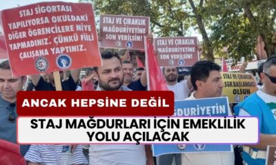 Staj Mağdurları İçin Emeklilik Yolu Açılacak! Ancak Hepsine Değil