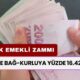 SSK VE BAĞ-KURLUYA YÜZDE 16.42 ZAM