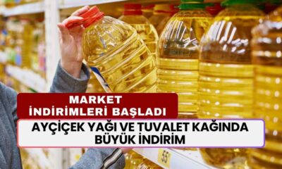 MARKET İNDİRİMLERİ! 5 LT Ayçiçek Yağı 279 TL, 32'li Tuvalet Kağıdı 119 TL'ye Düştü