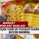 MARKET İNDİRİMLERİ! 5 LT Ayçiçek Yağı 279 TL, 32'li Tuvalet Kağıdı 119 TL'ye Düştü