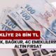 SSK, BAĞKUR, 4C Emeklilerine Altın Fırsat! 24 Bin TL TL Verilecek!