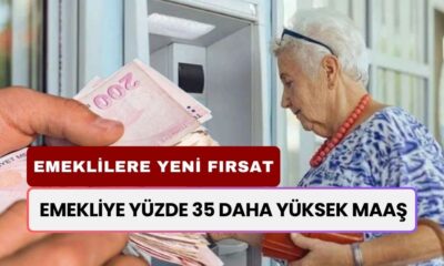 Tüm Emekliler Dikkat! Bu Sene Avantaj Var, Yüzde 35 Daha Yüksek Maaş: Bakmadan Geçmeyin