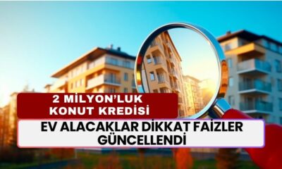 Ev Alacaklar Dikkat! Faizler Güncellendi: 2 Milyon TL’nin 10 Yıllık Ödemesi Dudak Uçuklattı