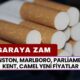 Winston, Marlboro, Parliament, Kent, Camel Yeni Fiyatlar Açıklandı! Yeniden Zam Geliyor