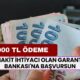 7000 TL Ödeme Verilecek! Nakit İhtiyacı Olan Garanti BBVA Bankası'na Başvursun