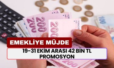 Emeklilere Talih Kuşu Kondu! 19-31 Ekim Arası 42 Bin TL Promosyon Verilecek