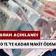 Bu Sabah 09.20'da Ödemeler Başladı! 30.000 TL'ye Kadar Nakit Ödeme Var