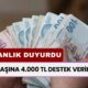 Vatandaşın Cebine Girecek Destek Belli Oldu! Kişi Başına 4.000 TL Destek