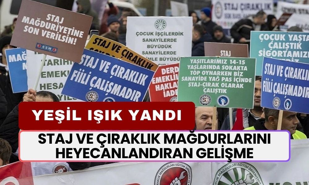 Staj ve Çıraklık Mağdurlarını Heyecanlandıran Gelişme! Çözüm İçin İlk Adım Atılıyor