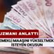 Emekli Maaşını Yükseltmek İsteyen Okusun! SGK Uzmanı Formülü Tek Tek Açıkladı