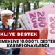 EMEKLİYE 10.000 TL Destek Kararı Çıktı! Haftaya Başvurular Başlıyor