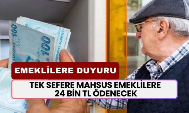 Vakıfbank'tan Emeklilere Duyuru! Tek Sefere Mahsus Hesaplara 24 Bin TL Ödenecek