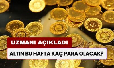 Altın Bu Hafta Kaç Para Olacak? Uzmanı Açıkladı! Gram, Çeyrek, Yarım, Tam Altın...