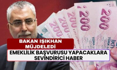 Bakan Işıkhan Müjdeyi Duyurdu! Emeklilik Başvurusu Yapacaklara Sevindirici Haber Geldi