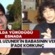 Kafası Kesilerek Katledilen İkbal Uzuner'in Babasının Verdiği İfade Korkunç! ''Yolda Yürürken...''