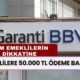 Garanti Bankası'ndan EMEKLİLERE Bol Kepçe Ödeme! Tek Sefere Mahsus Tüm Emeklilere 50.000 TL