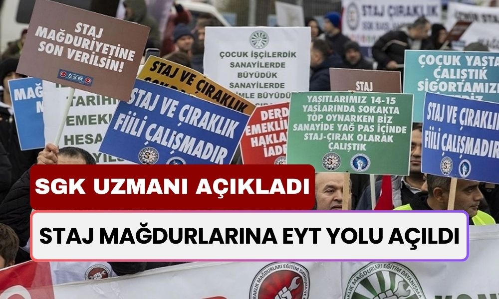 Staj Mağdurlarına EYT Yolu Açıldı! SGK Uzmanı Formülü Tek Tek Açıkladı