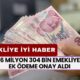 16 Milyon 304 Bin EMEKLİYE Ek Ödeme Onay Aldı! Başvuru Yapana Yatacak: Kaçırmayın