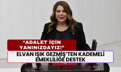 CHP Milletvekili Elvan Işık Gezmiş’ten Kademeli Emekliliğe Destek: “Adalet İçin Yanınızdayız!”