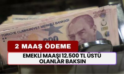 Emekli Maaşı 12.500 TL Üstü Olanlar Baksın! Maaşınızın 2 Katı Kadar Ek Ödeme Alacaksınız